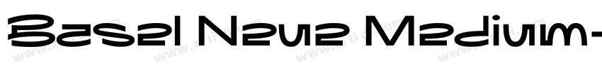 Basel Neue Medium字体转换